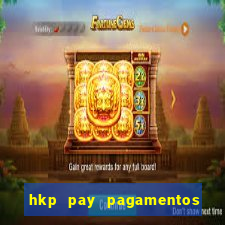 hkp pay pagamentos ltda jogo do tigre